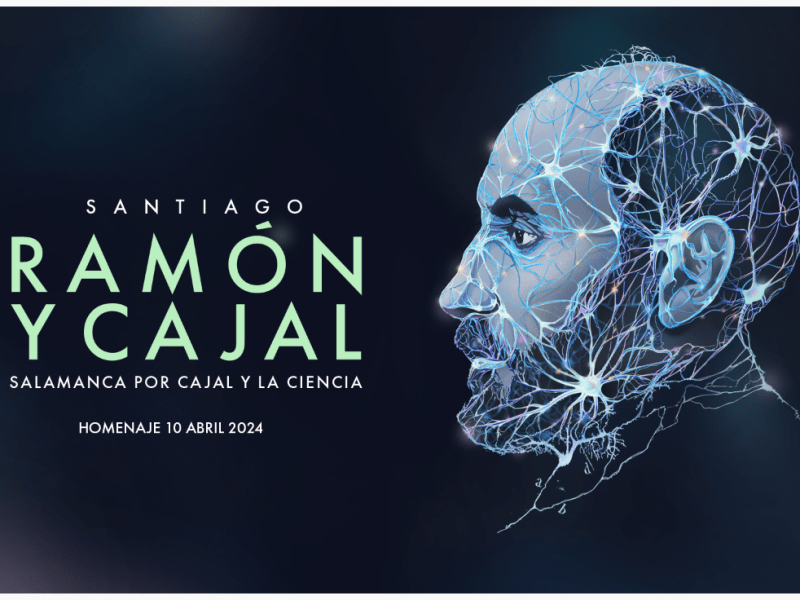 SALAMANCA POR CAJAL Y LA&nbsp;CIENCIA