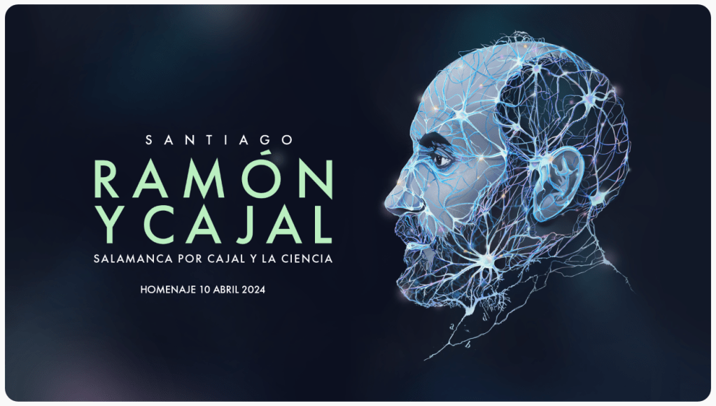 SALAMANCA POR CAJAL Y LA&nbsp;CIENCIA